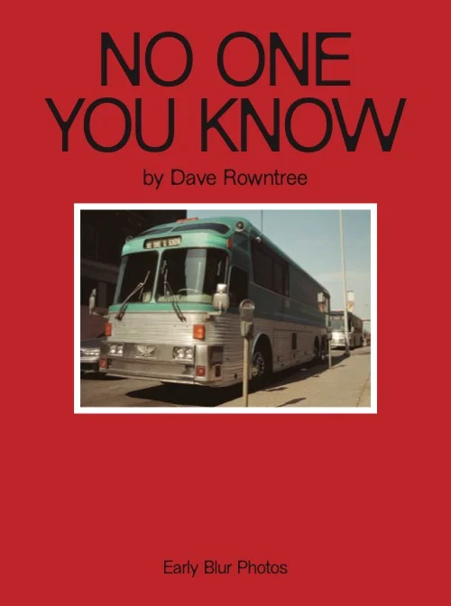 Red book cover reading No One You Know by Dave Rowntree, with a photograph of a tour bus and the words Early Blur Photos
